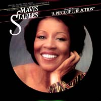 Mavis Staples: A Piece Of The Action